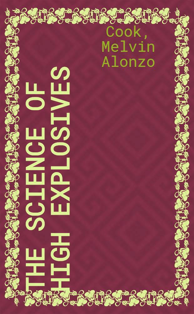 The science of high explosives