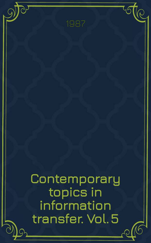 Contemporary topics in information transfer. Vol. 5 : Medical libraries: cooperation and new technologies