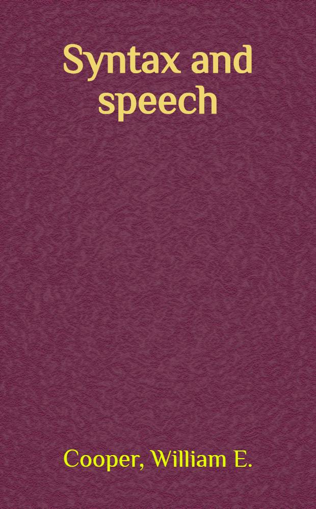 Syntax and speech
