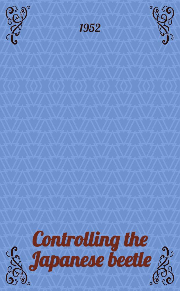 Controlling the Japanese beetle