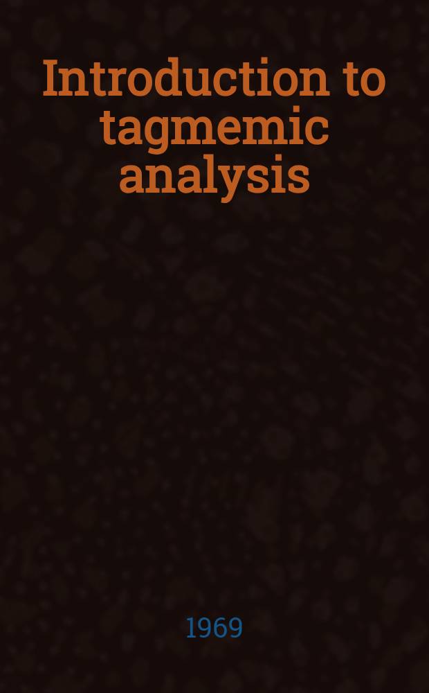 Introduction to tagmemic analysis