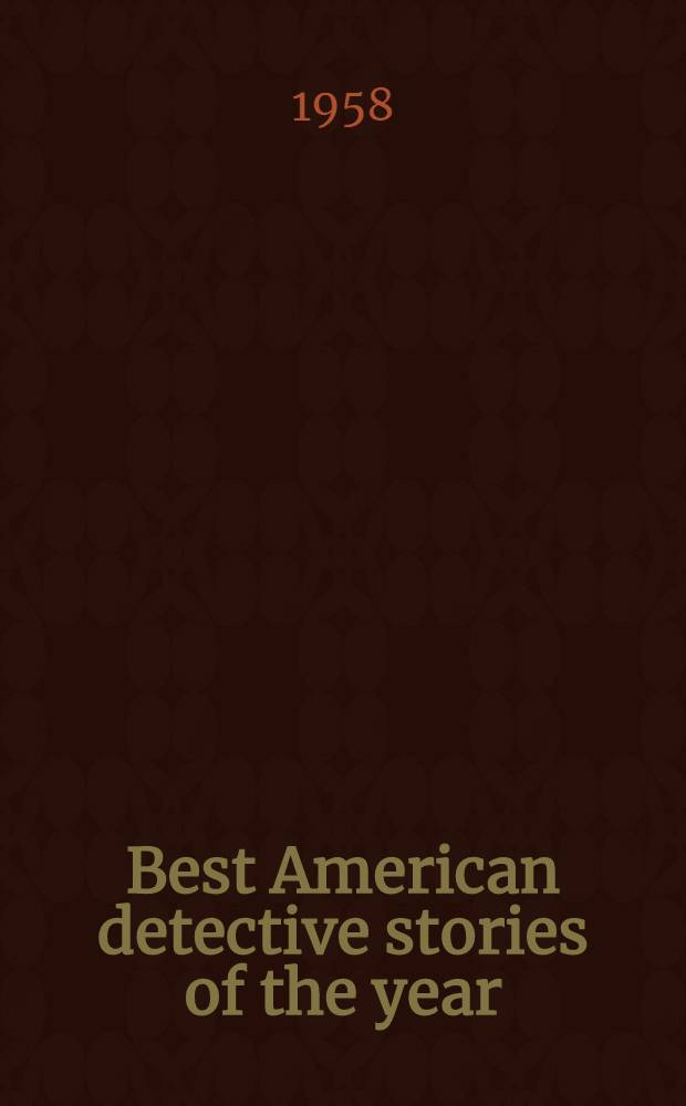 Best American detective stories of the year : (8th annual collection)