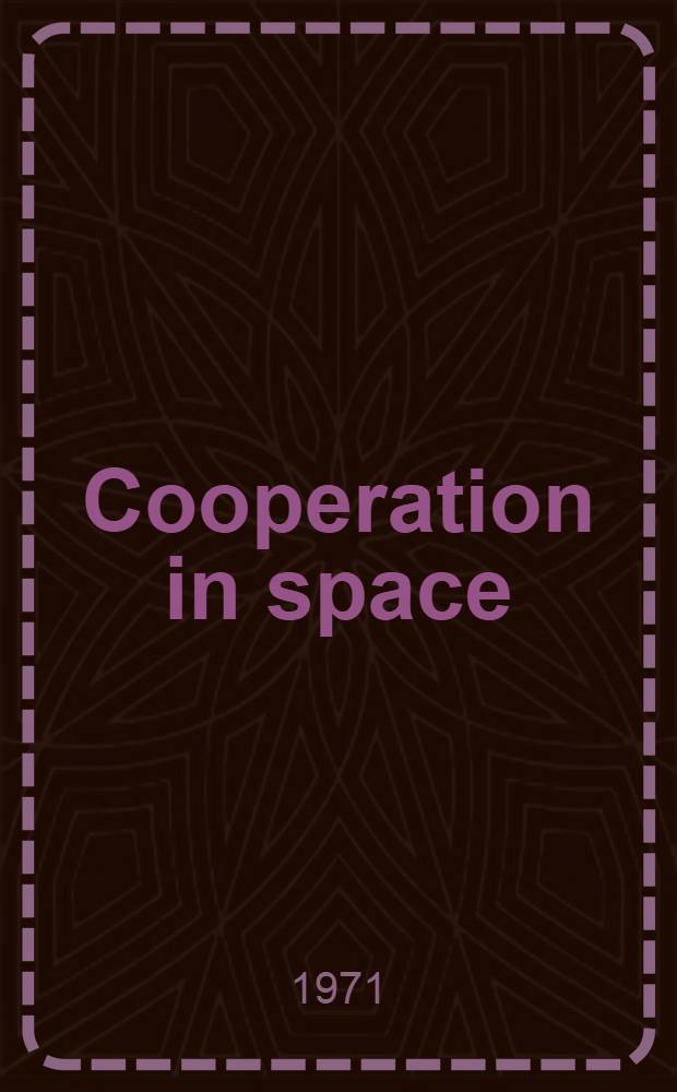 Cooperation in space