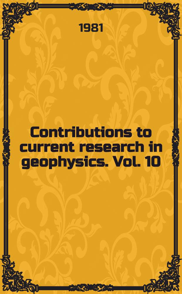 Contributions to current research in geophysics. Vol. 10 : Weather and weather maps