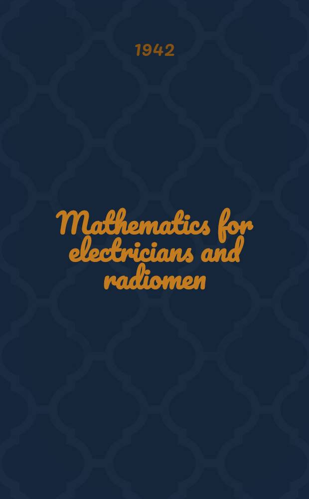 Mathematics for electricians and radiomen