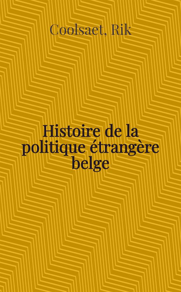 Histoire de la politique étrangère belge