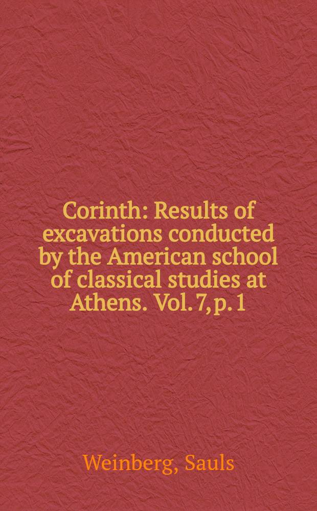 Corinth : Results of excavations conducted by the American school of classical studies at Athens. Vol. 7, p. 1 : The geometric and orientalizing pottery