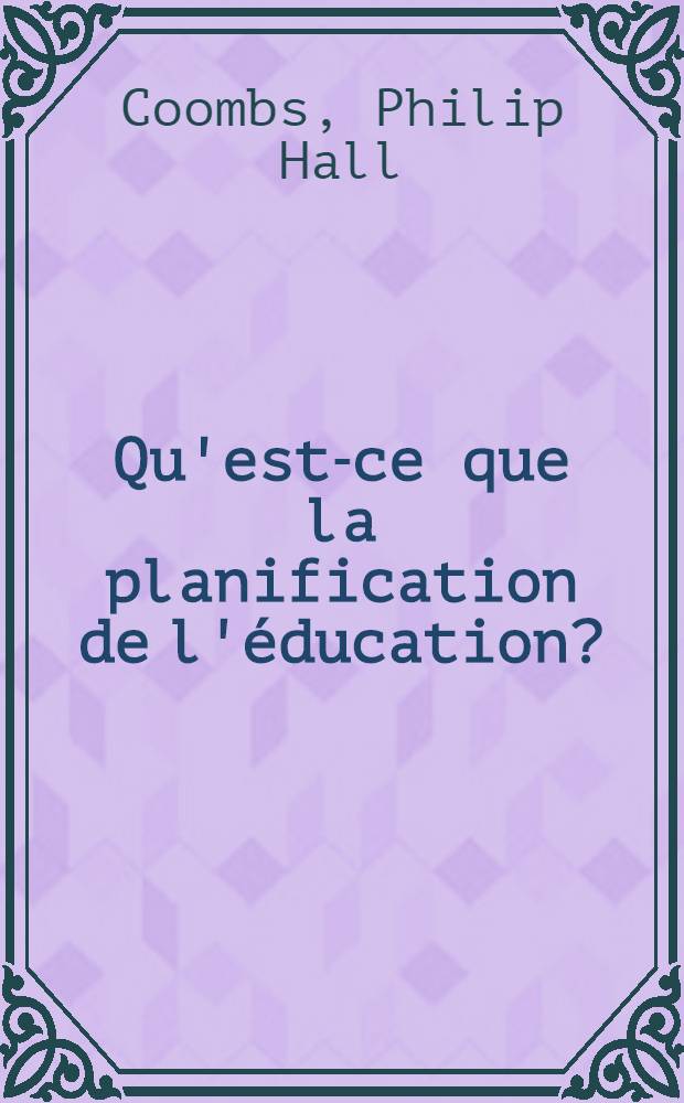 Qu'est-ce que la planification de l'éducation?