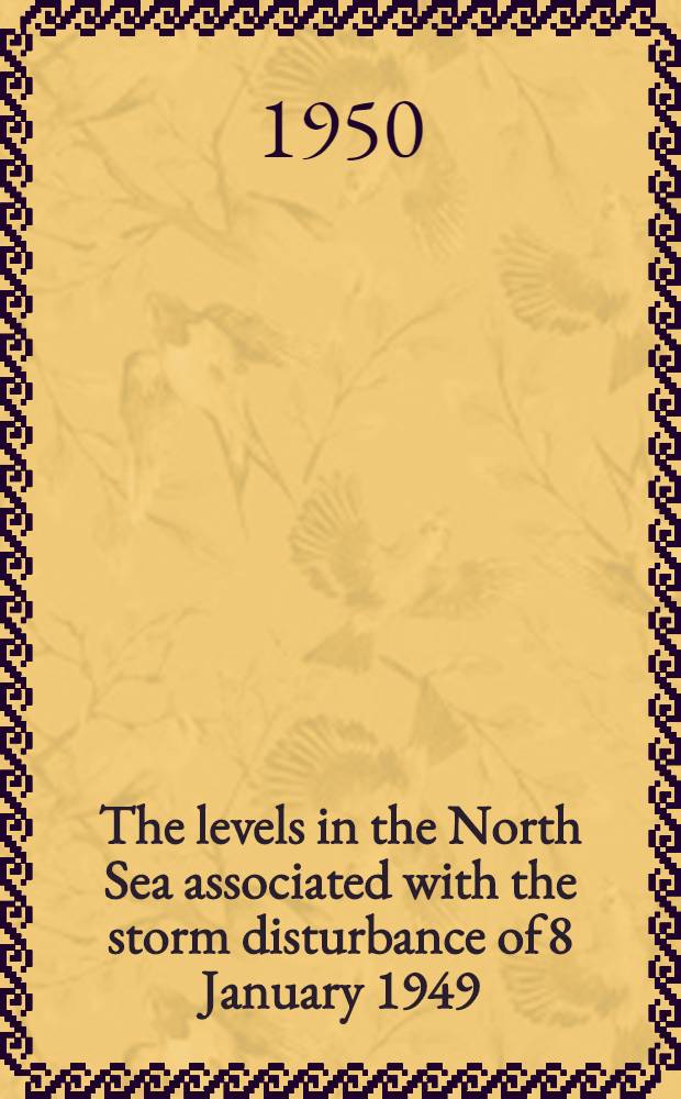 The levels in the North Sea associated with the storm disturbance of 8 January 1949