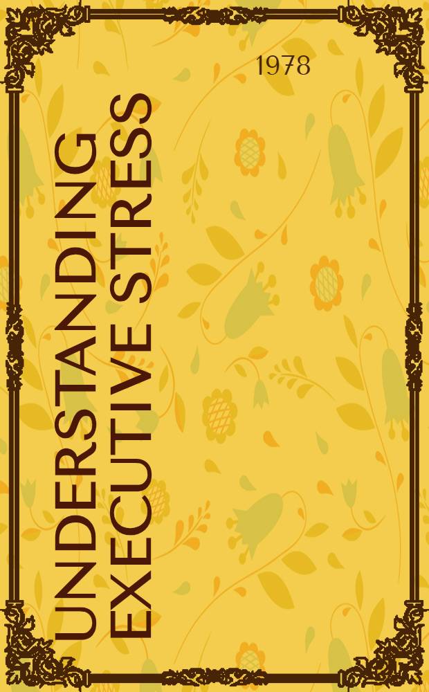 Understanding executive stress