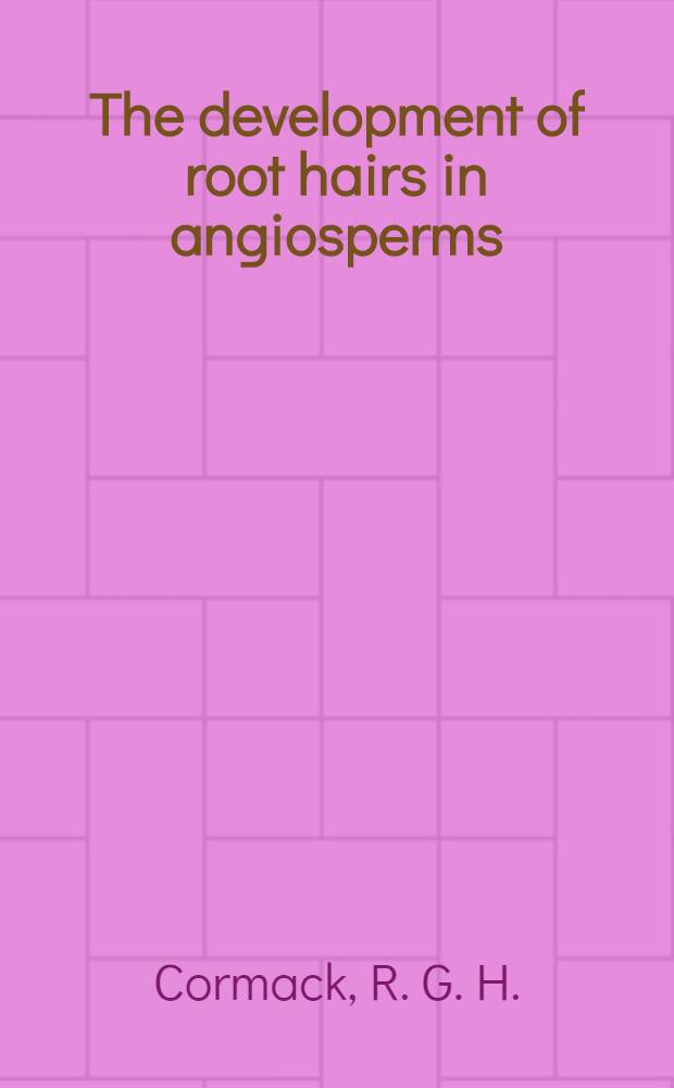 The development of root hairs in angiosperms