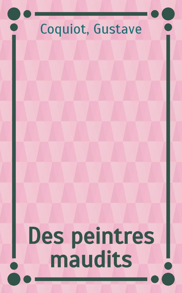Des peintres maudits