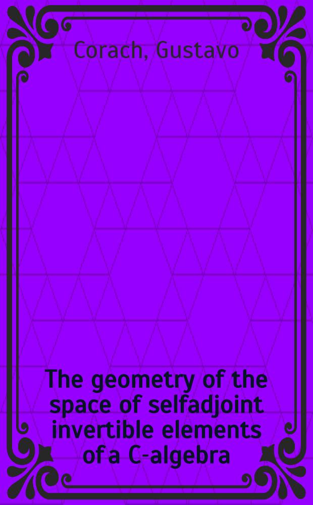 The geometry of the space of selfadjoint invertible elements of a C-algebra