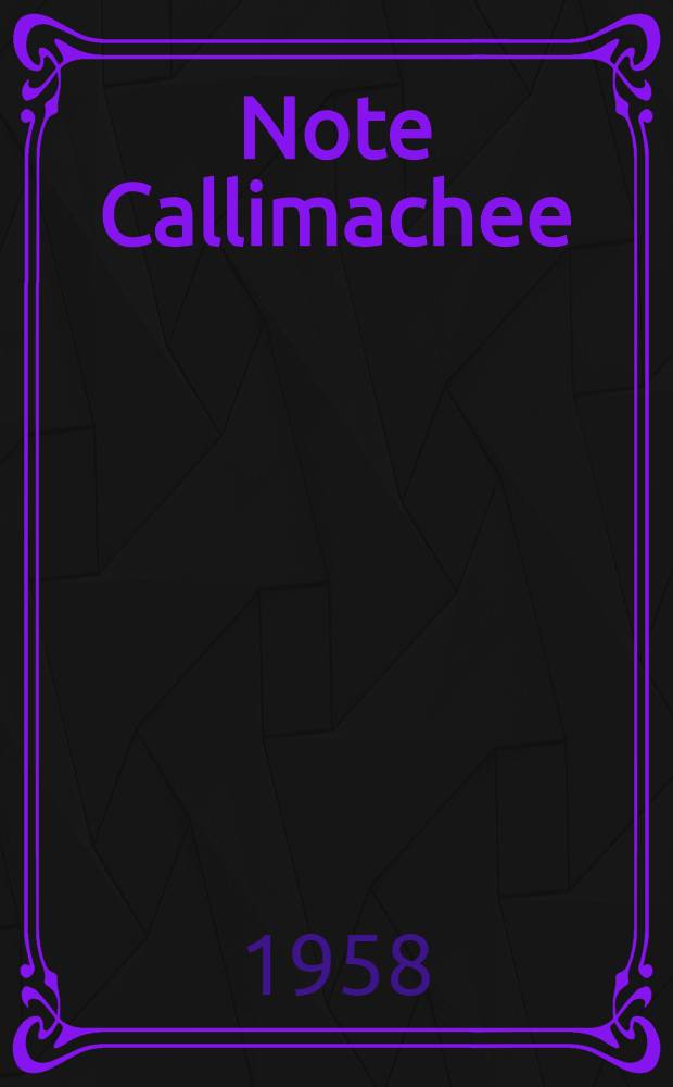 Note Callimachee
