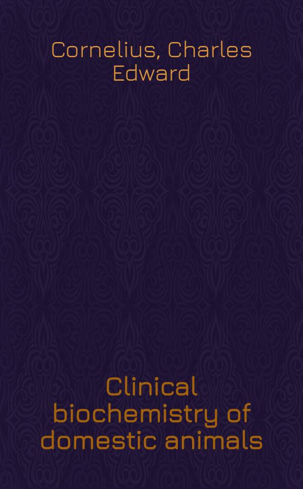 Clinical biochemistry of domestic animals