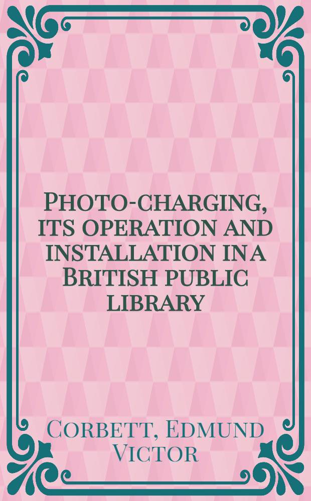 Photo-charging, its operation and installation in a British public library
