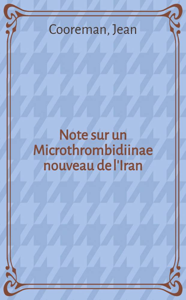 Note sur un Microthrombidiinae nouveau de l'Iran : Camerothrombidium persis n. sp