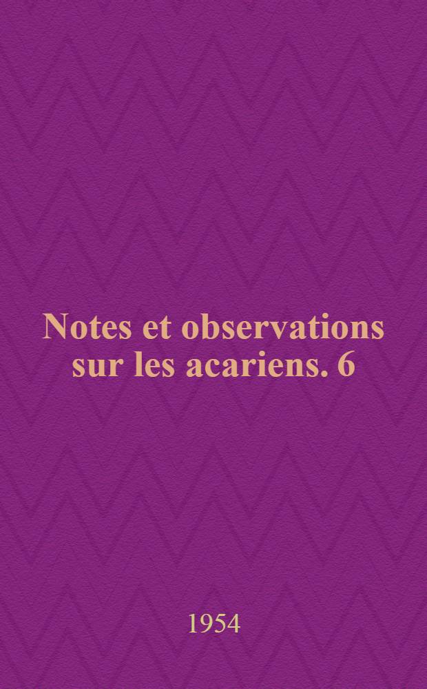 Notes et observations sur les acariens. 6 : Sur le genre Kennethiella n. gen., parasite des Odynères du genre Ancistrocerus wesmael