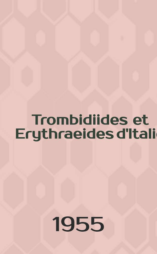 Trombidiides et Erythraeides d'Italie
