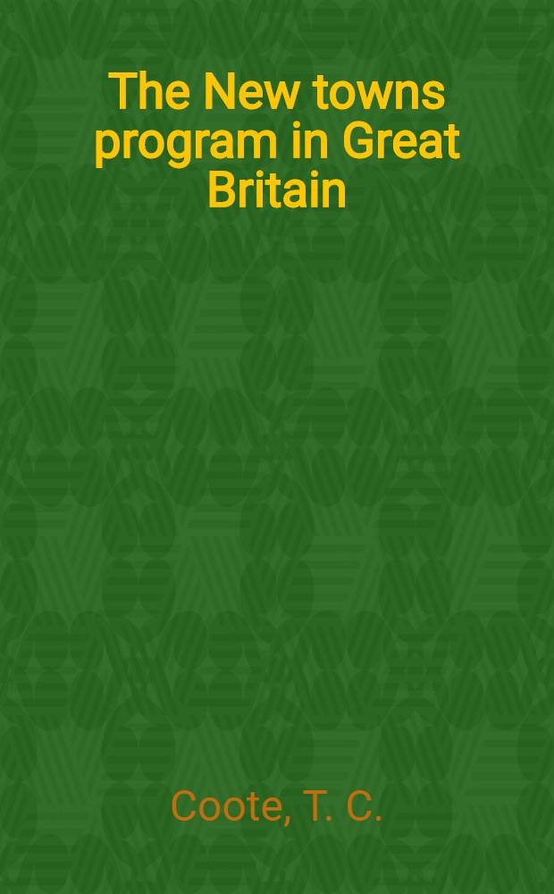 The New towns program in Great Britain