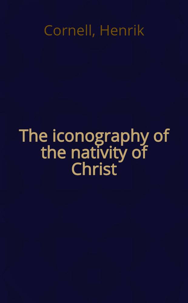 The iconography of the nativity of Christ