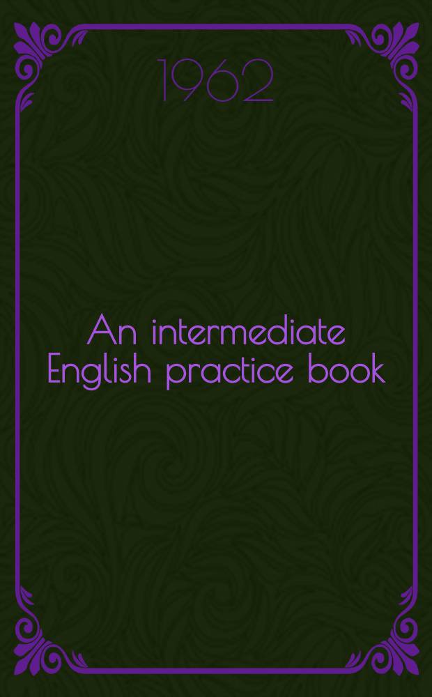 An intermediate English practice book
