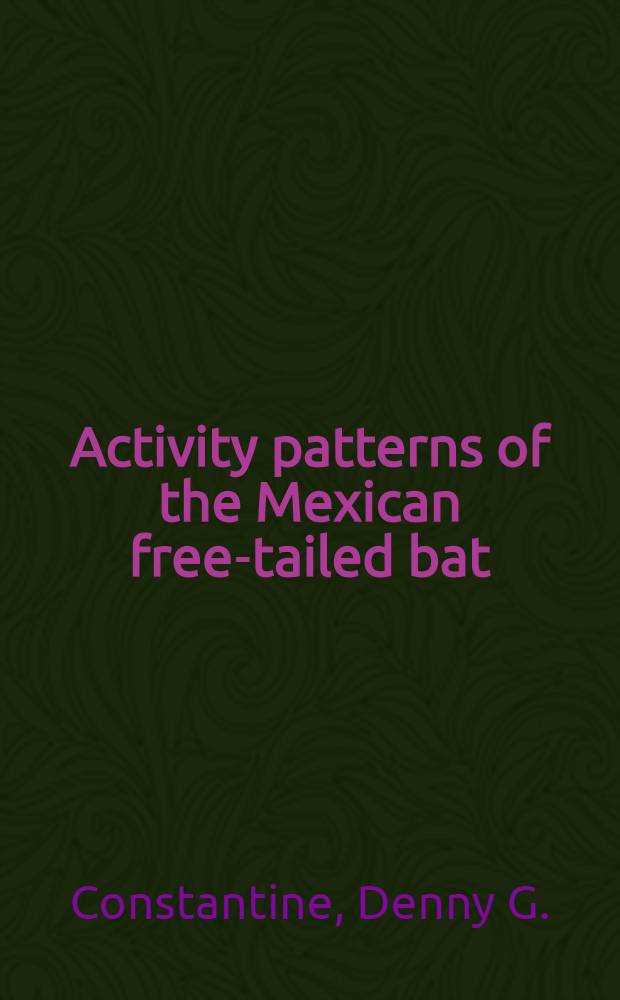 Activity patterns of the Mexican free-tailed bat