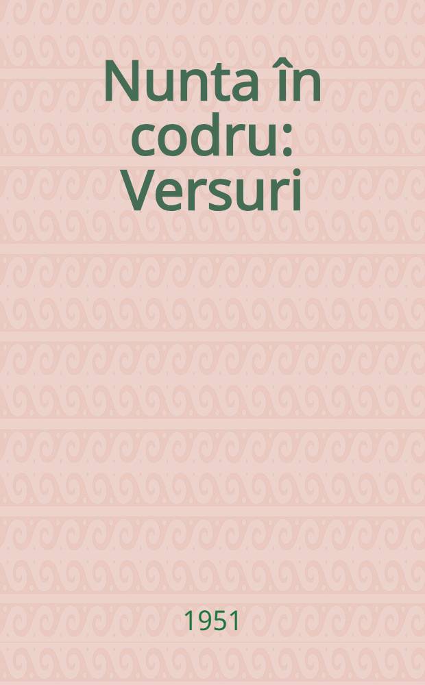Nunta în codru : Versuri