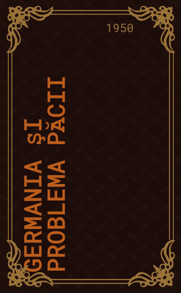 Germania şi problema păcii