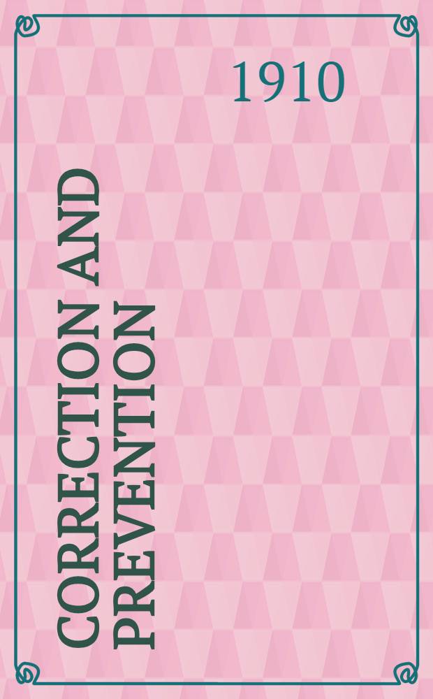 Correction and prevention