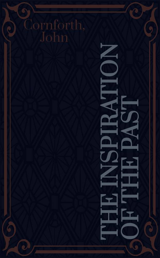 The inspiration of the past : Country house taste in the twentieth cent