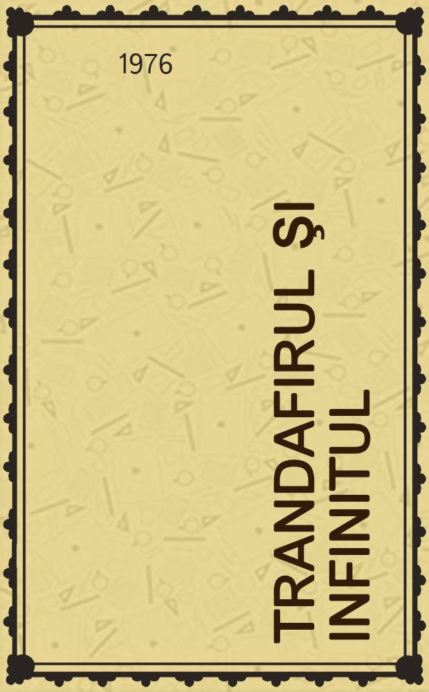 Trandafirul şi infinitul : Versuri