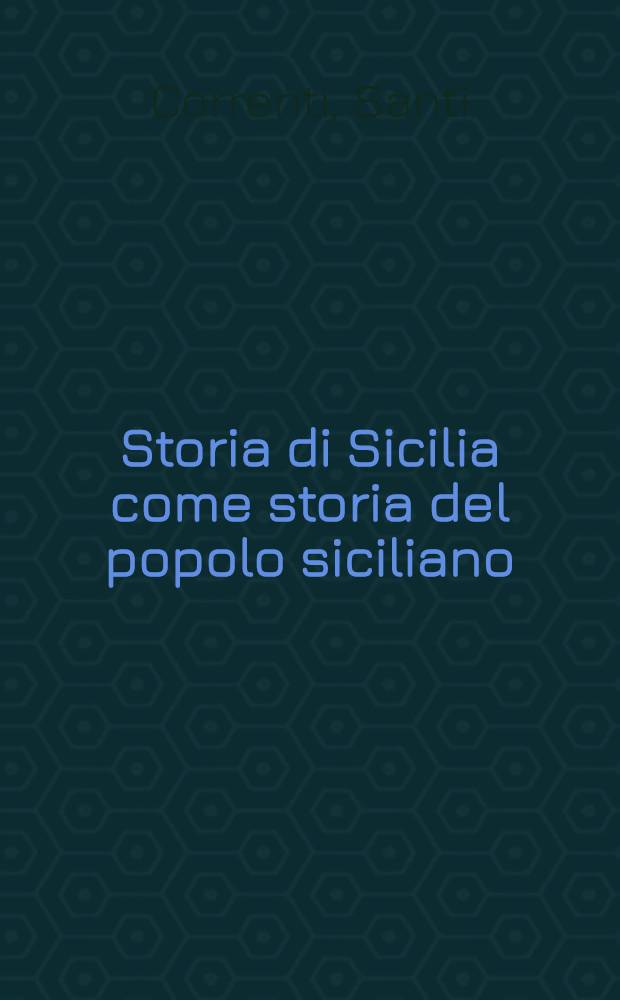 Storia di Sicilia come storia del popolo siciliano