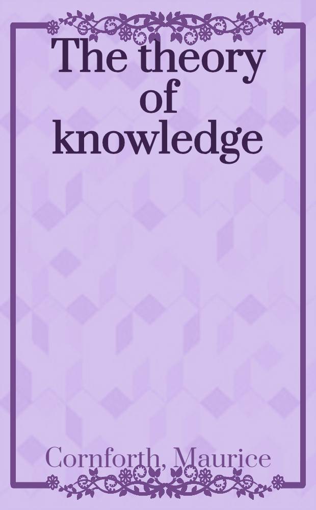 The theory of knowledge