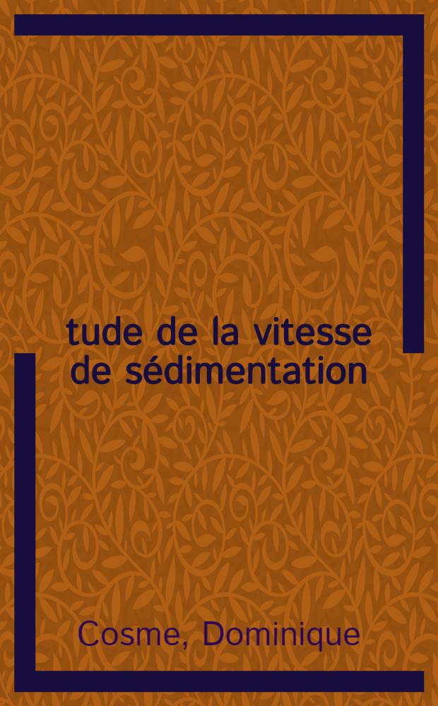 Étude de la vitesse de sédimentation : À propos de cinquante cas de méningites : Thèse ..