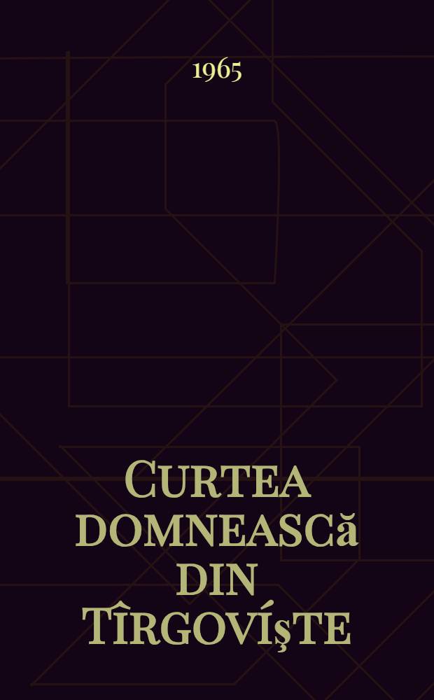 Curtea domnească din Tîrgovíşte