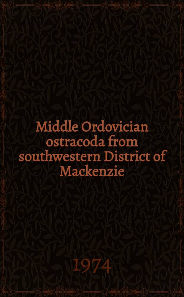 Middle Ordovician ostracoda [from southwestern] District of Mackenzie
