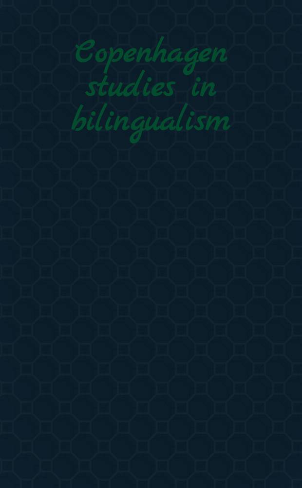 Copenhagen studies in bilingualism