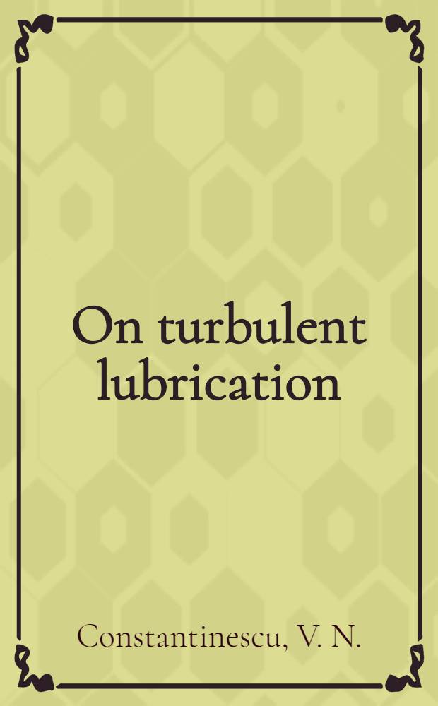 On turbulent lubrication