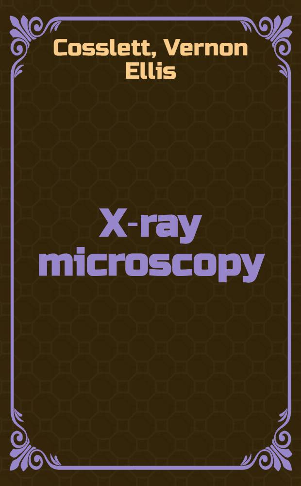 X-ray microscopy