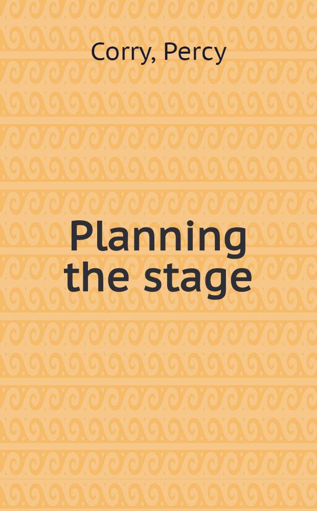 Planning the stage