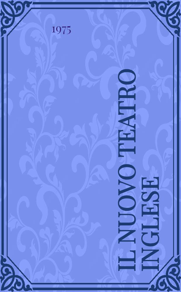 Il nuovo teatro inglese