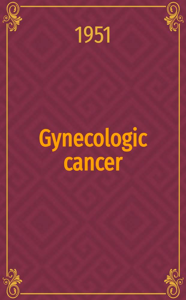 Gynecologic cancer