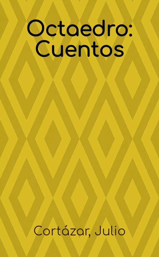 Octaedro : Cuentos