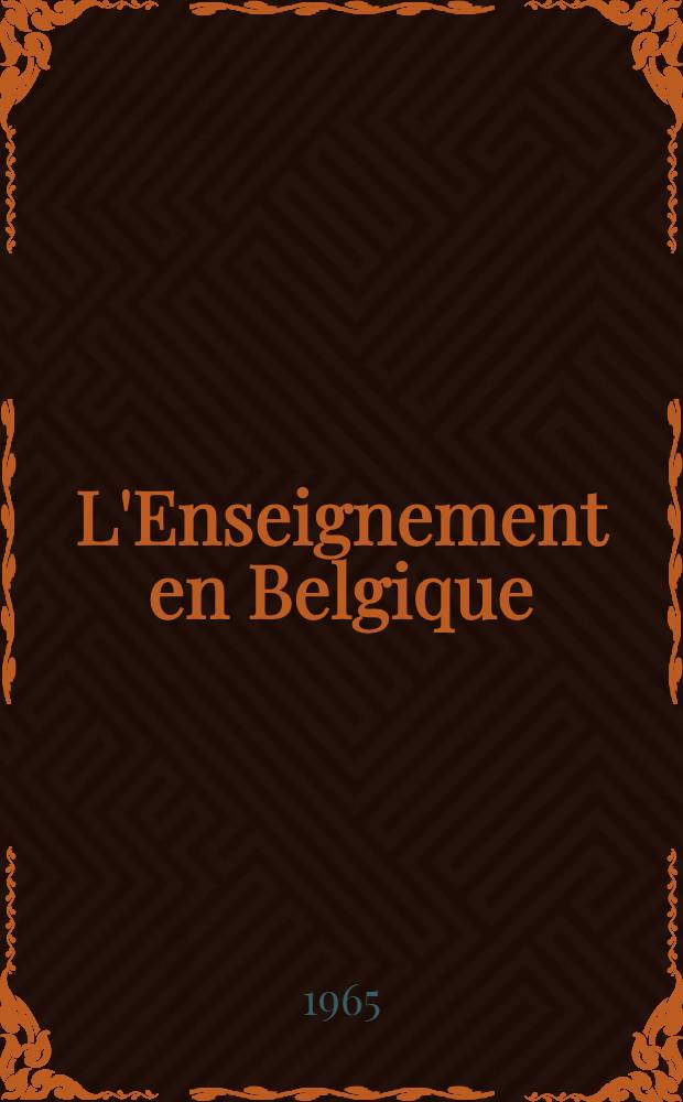 L'Enseignement en Belgique