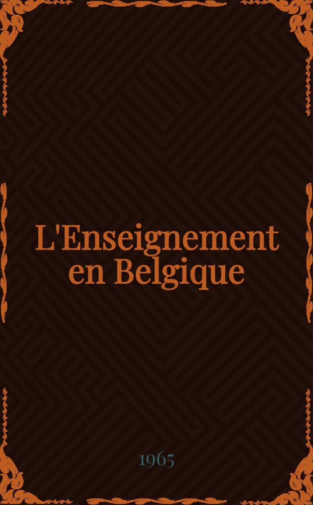 L'Enseignement en Belgique