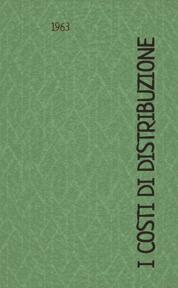 I costi di distribuzione