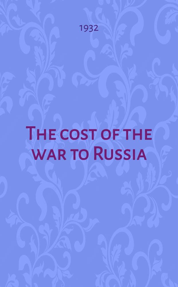The cost of the war to Russia