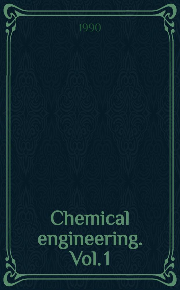 Chemical engineering. Vol. 1 : Fluid flow, heat transfer and mass transfer