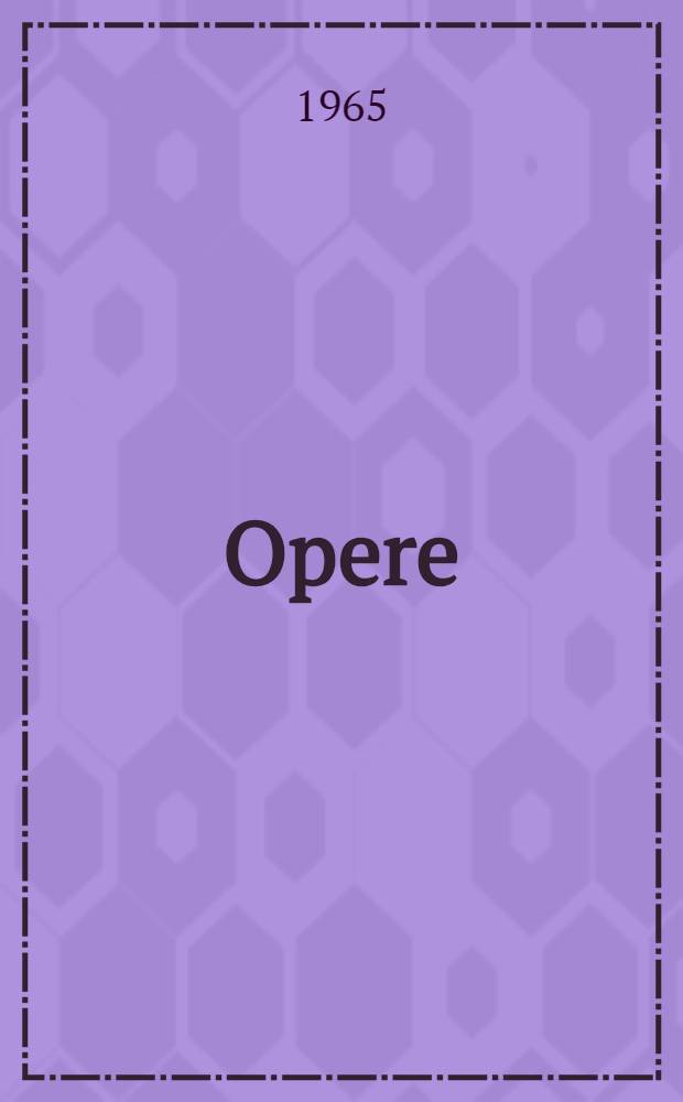 Opere